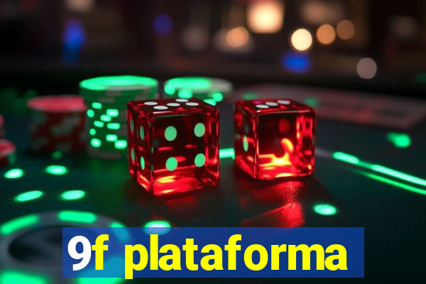 9f plataforma